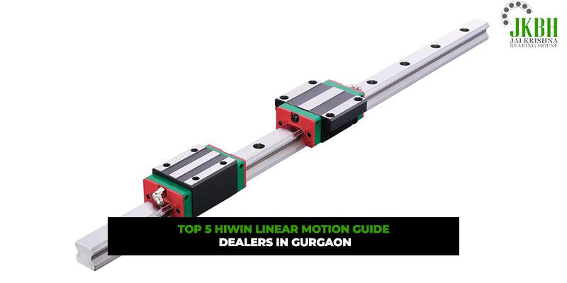 Top Hiwin Linear Motion Guide Dealers in Gurgaon
