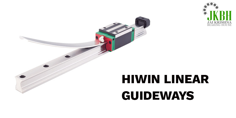 What is Hiwin Linear Guideways?Types and Feature